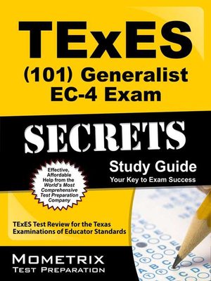 cover image of TExES (101) Generalist EC-4 Exam Secrets Study Guide